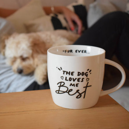 'The Dog Loves Me Best' Mug